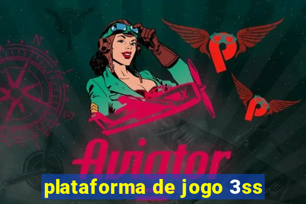 plataforma de jogo 3ss